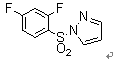 1-(2,4-difluorphenylsulfoneyl)-1H-pyrazole